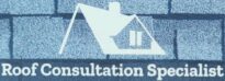 Roof Consultation Specialist
